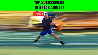 Top 5 Crossovers To Break Ankles [upl. by Simmie271]