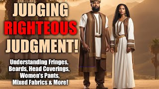 Judging Righteous Judgment  Israelite Teaching [upl. by Nilrem]