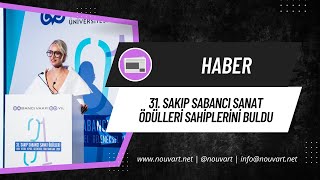 31 Sakıp Sabancı Sanat Ödülleri sahiplerini buldu [upl. by Ravo]