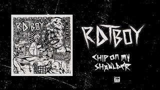 RAT BOY  quotCHIP ON MY SHOULDERquot Full Album Stream [upl. by Herbert4]