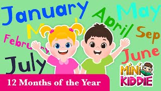 12 Months of the Year Song  Song for Kids with Lyrics  Learn the Months  Mini Kiddie [upl. by Feltie]