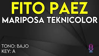 Fito Paez  Mariposa Teknicolor  karaoke Instrumental  Bajo [upl. by Lorola]