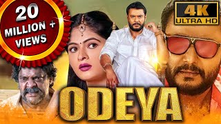 Odeya 4K ULTRA HD  South Blockbuster Action Comedy Movie  Darshan Sanah Thimmayyah Devaraj [upl. by Tecla]