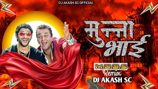 Munna Bhai MBBS Dhol Mix  मुन्ना भाई MBBS ll DJ AKASH SC Sanjay Datt  Vinod Rathod [upl. by Nanoc623]