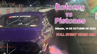 Rotores VS Pistones Sábado 14octubre2023 Full Event Video Mix [upl. by Bloch]