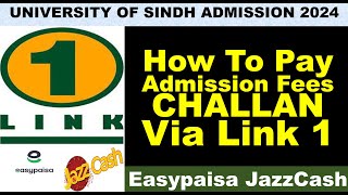 How to Pay Admission fees challan University of Sindh  Pay Challan through Easypaisa JazzCash [upl. by Porta97]