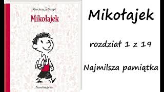 Mikołajek  rozdział 1  Najmilsza pamiątka [upl. by Jaret]