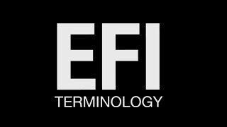 FAST Technology Explained EFI Terminology [upl. by Halliday]