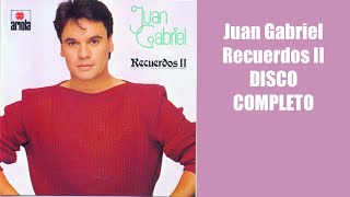 Juan Gabriel Recuerdos 2 DISCO COMPLETO [upl. by Darcie]