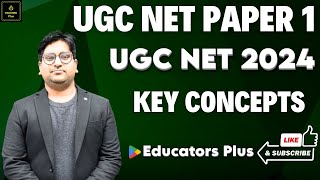 UGC NET Paper 1 December 2024 Key Concepts I EducatorsPlus [upl. by Antonin]