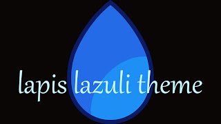 Lapis Lazulis Theme Extended [upl. by Theran671]