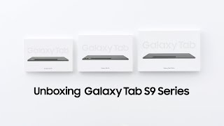 Galaxy Tab S9 Series Official Unboxing  Samsung​ [upl. by Martelle]