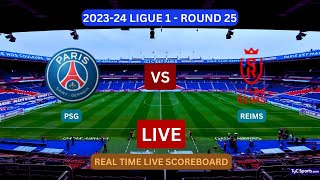 PSG Vs Reims LIVE Score UPDATE Today Ligue 1 Round 25 Soccer Football Match Mar 10 2024 [upl. by Hploda51]