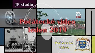 Počátecké video leden 2019 [upl. by Belloir]