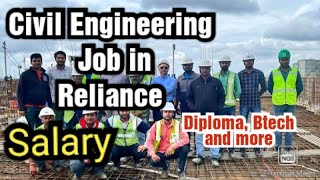 Civil Engineering Job in Reliance IndustriesSalaryRequirementsDiplomaBTechand More [upl. by Lexie190]