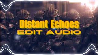 VXLLAIN  Distant Echoes edit audio  trial edit 😉 [upl. by Rafaelof]