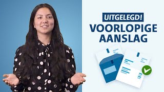 Uitgelegd De voorlopige aanslag [upl. by Ahsea]