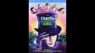 Opening to Charlie and the Chocolate Factory 2005 DVD [upl. by Netsuj]