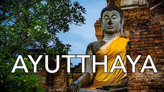 Ayutthaya The Historic Capital Of Thailand [upl. by Notselrahc]