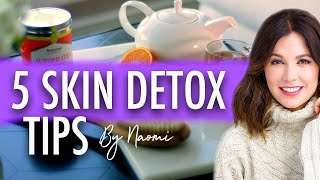 5 Amazing Skin Detox Tips [upl. by Yasibit]