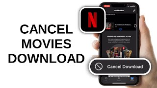 How to Cancel Movie Download on Netflix [upl. by Nan359]