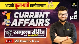 22 March 2024 Current Affairs  Current Affairs Today 1415  Kumar Gaurav Sir [upl. by Atinet371]