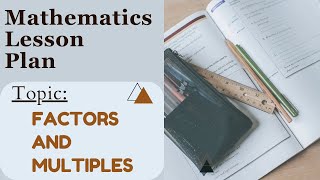 Maths lesson plan  Factors and Multiples  Herbartion approach lesson plans BEd lesson plan gndu [upl. by Akinahc]