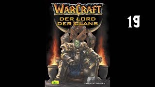 World of Warcraft  Lord der Clans  Kapitel 19 [upl. by Leverett89]