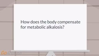 How does body compensate for metabolic alkalosis [upl. by Itak]