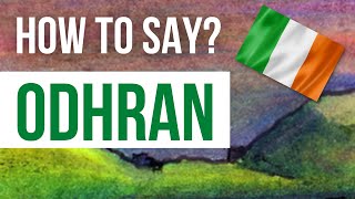 How to Pronounce Odhran  Listen to the Irish pronunciation and meaning of Irish boys name Odhran [upl. by Eenitsed982]