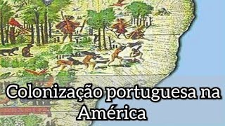 7° ano História Colonização portuguesa na América [upl. by Ttennaej]