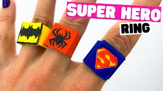 How to make SUPERHERO origami RING paper ring diy [upl. by Pierre]