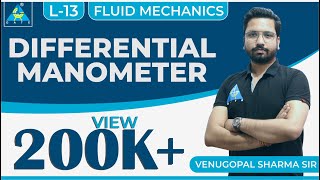 Fluid Mechanics  Module 2  Differential Manometer Lecture 13 [upl. by Dulcia]