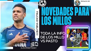 FALCAO DE NUEVO A MILLONARIOS SU REHABILITACIÓN  DETALLES DEL PARTIDO DE MILLONARIOS VS PASTO [upl. by Frissell245]