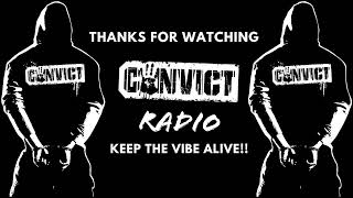 Convict Radio 69 saturday night live [upl. by Flagler]