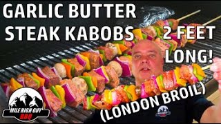 London Broil Garlic Butter Steak Kabobs  Traeger Cooking [upl. by Ahrat973]