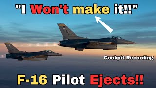 Cockpit Recordings F16 gets hit by SAMPilot Ejects goosebumps guaranteed [upl. by Abbott813]