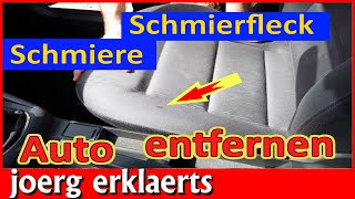 Schmierflecken Fettflecken Ölflecken Schmiere entfernen Auto Polster Tutorial No 323 [upl. by Pia274]