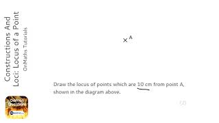 Constructions And Loci Locus of a Point Grade 4  OnMaths GCSE Maths Revision [upl. by Solberg]