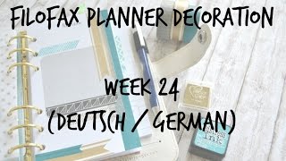 Filofax Planner Decoration Week24 germandeutsch [upl. by Roselyn]