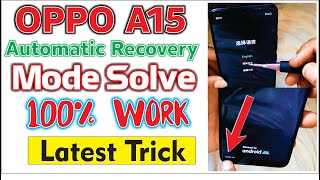 ALL OPPO RECOVERY MODE SOLVE OPPO A15 A5S STUCK RECOVERY MODEPROBLEM STUCK VOL DOWNHOW TO FIX [upl. by Kissel678]