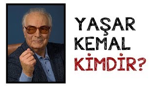 Yaşar Kemal Kimdir [upl. by Leksehcey]