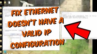 How to Fix Ethernet doesnt have a Valid IP Configuration in Windows 10 In 2024 [upl. by Loux]