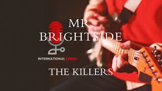 The Killers  Mr Brightside Lyrics [upl. by Arinay]