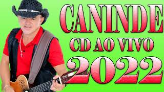 CANINDÉ CD AO VIVO 2022 [upl. by Einahc]