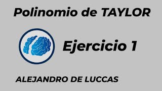 Polinomio de TAYLOR Ejercicios de parcial AnálisisCálculo [upl. by Slosberg12]