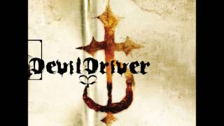 DevilDriver  I Dreamed I Died HQ 192 kbps [upl. by Yatnuhs970]