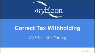 2018 Form W4 Training Correcting Tax Withholding [upl. by Other]