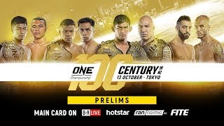 ONE Championship CENTURY PART II Prelims [upl. by Wojak]