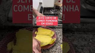 APRENDA A COMER PAMONHA DO JEITO CERTO [upl. by Eseerehc]